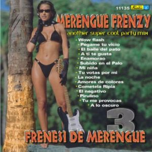 Merengue Frenzy 3: Another Super Cool Party Mix