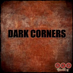 Dark Corners (Single)