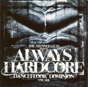 Always Hardcore V.22 - Dancefloor Dominion