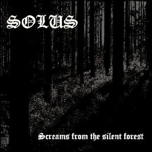 Screams from the Silent Forest (EP)