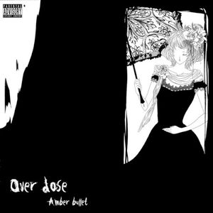 Over dose (Single)