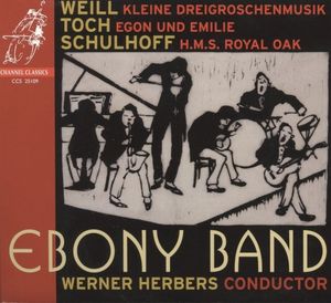 Weill: Kleine Dreigroschenmusik / Toch: Egon und Emile / Schulhoff: H.M.S. Royal Oak (Live)