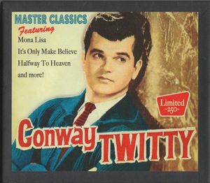 Master Classics: The Very Best of Conway Twitty