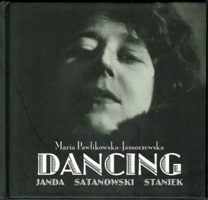 Dancing - Maria Pawlikowska-Jasnorzewska (OST)