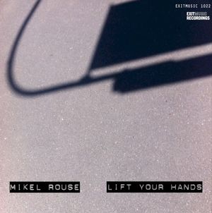 Lift Your Hands (Single)