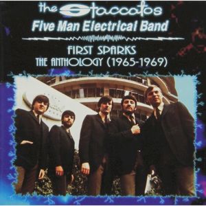 First Sparks: The Anthology (1965–1969)