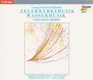 Feuerwerksmusik / Wassermusik