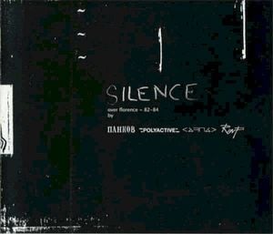 Silence Over Florence 1982-1984