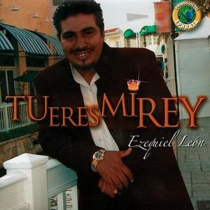 Tú eres mi Rey