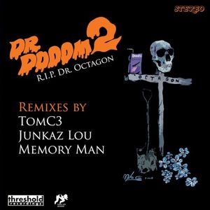 R.I.P. Dr. Octagon Remixes