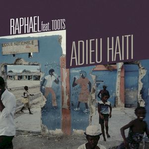 Adieu Haïti (Single)