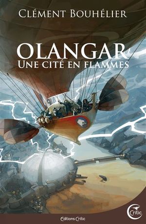 Olangar - Une cité en flammes
