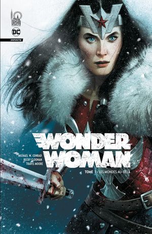 Les Mondes au-delà - Wonder Woman Infinite, tome 1