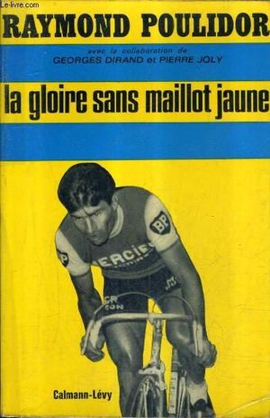 La gloire sans maillot jaune