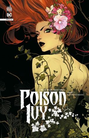 Nature Humaine - Poison Ivy Infinite, tome 2