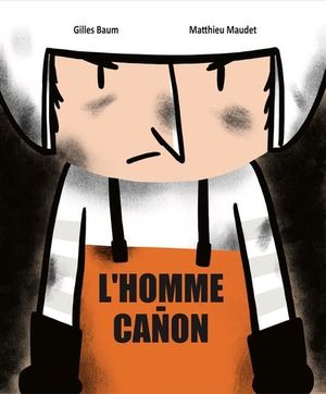 L'homme canon