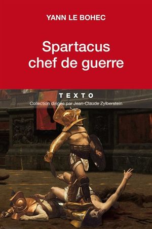 Spartacus, chef de guerre