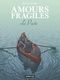 Le Pacte - Amours fragiles, tome 8