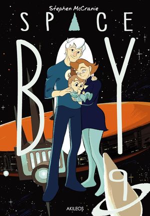 Space Boy, tome 9