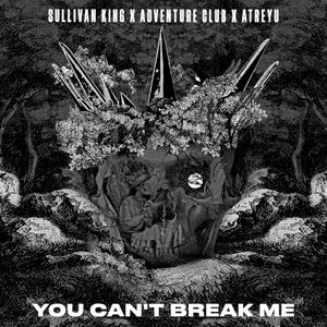 You Can’t Break Me (Single)