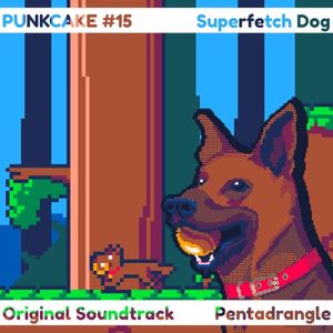 Punkcake #15: Superfetch Dog (Original Game Soundtrack) (OST)