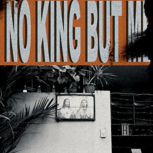 No King but Me (Single)