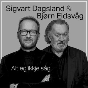 Alt Eg Ikkje Såg (Single)