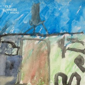 Old Summers (Single)