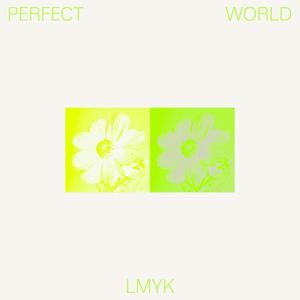 Perfect World EP (Single)