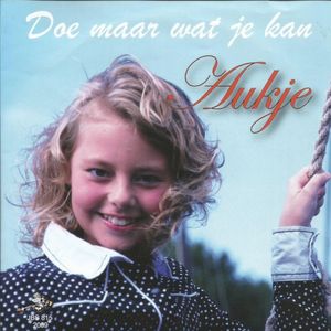 Doe maar wat je kan / Mach was du kannst (Single)