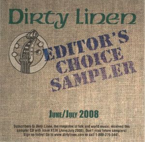Dirty Linen Editor's Choice Sampler: June/July 2008