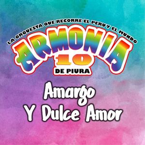 Amargo y dulce amor