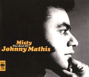 Misty: The Best of Johnny Mathis