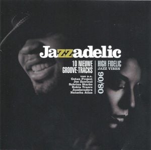 Jazzadelic 08.6: High-Fidelic Jazz Vibes