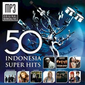 50 Indonesia Super Hits