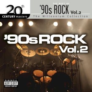 The Best of '90s Rock Vol. 2