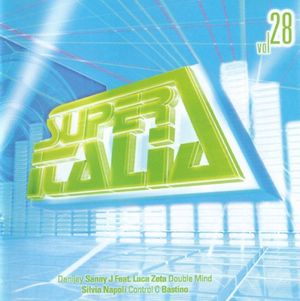 Super Italia - Future Sounds Of Italo Dance Vol. 28