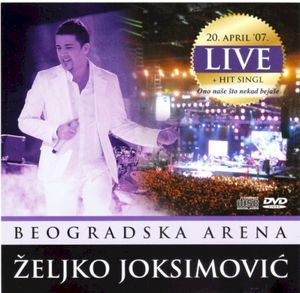 Beogradska Arena Live 20. April '07 (Live)