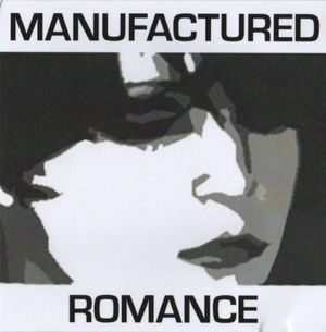 Manufactured Romance