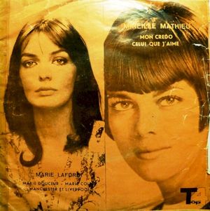 Mon crédo / Marie douceur – Marie colère (EP)