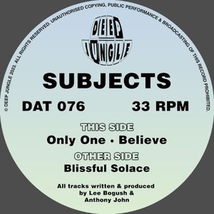 Blissful Solace / Only One / Believe (EP)