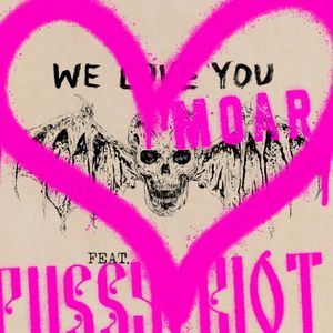 We Love You Moar (Single)