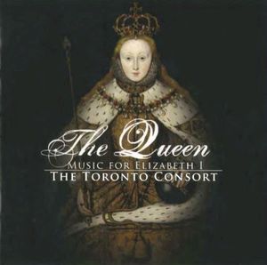 The Queen - Music for Elizabeth I