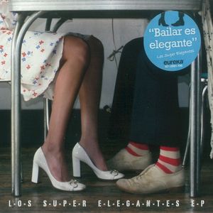 Los Super Elegantes EP (EP)