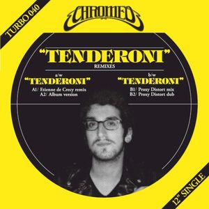 Tenderoni (Etienne de Crecy remix)