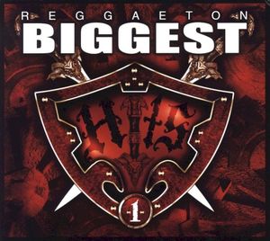 Reggaeton Biggest Hits 1