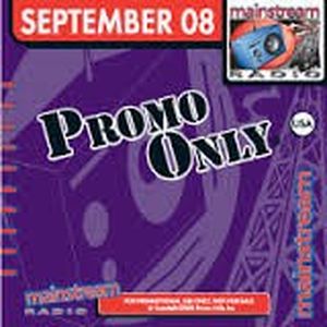 Promo Only: Mainstream Radio, September 2008