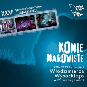 Narowiste konie - Ballady i piosenki Włodzimierza Wysockiego (Live) (Live)