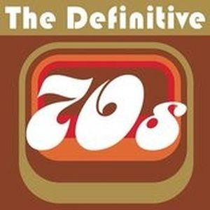 The Definitive 70’s