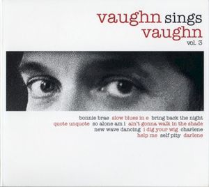 Vaughn Sings Vaughn Vol. 3